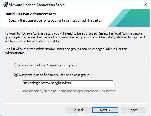 VMware Horizon Connection Server Installation Wizard - Initial Horizon Administrators Screen