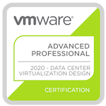 VMware Certified Advanced Professional - Data Center Virtualization Design 2020 Badge